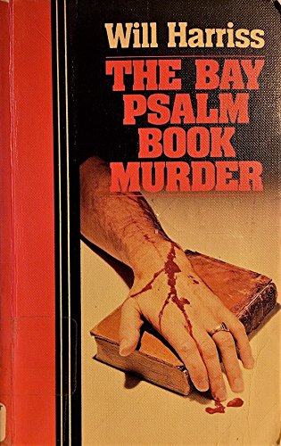 Stock image for The Bay Psalm book murder for sale by Irish Booksellers