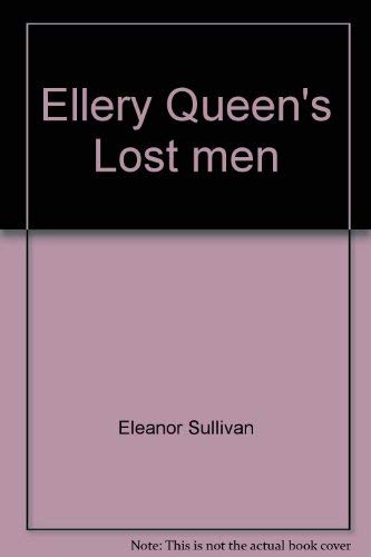 Stock image for Ellery Queen's Lost men for sale by Irish Booksellers