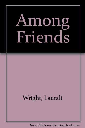 9780893409197: Among Friends