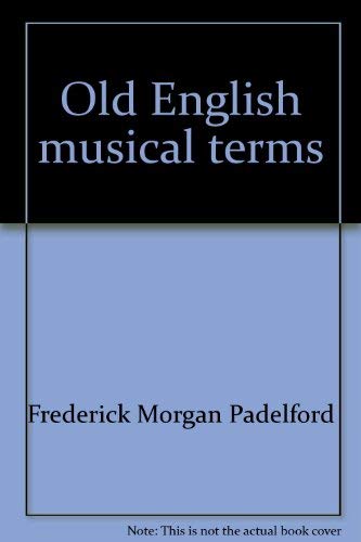 Imagen de archivo de Old English musical terms a la venta por Wonder Book