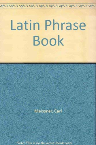 9780893415679: Latin Phrase Book