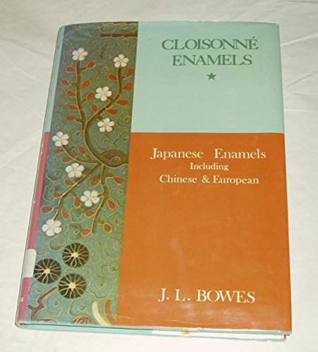 9780893440077: Japanese Enamels: Including Chinese & European