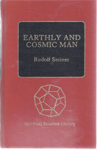 Earthly and Cosmic Man (English and German Edition) (9780893450557) by Steiner, Rudolf