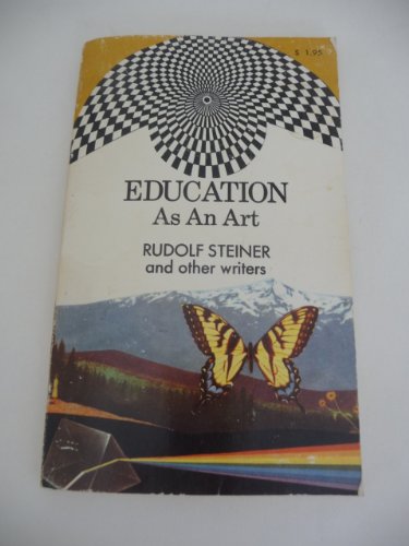 Stock image for Education As an Art for sale by Yes Books