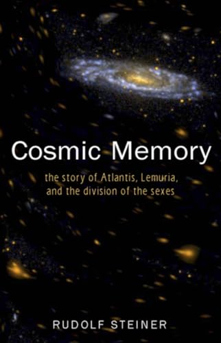 Stock image for Cosmic Memory: The Story of Atlantis, Lemuria, and the Division of the Sexes for sale by New Legacy Books