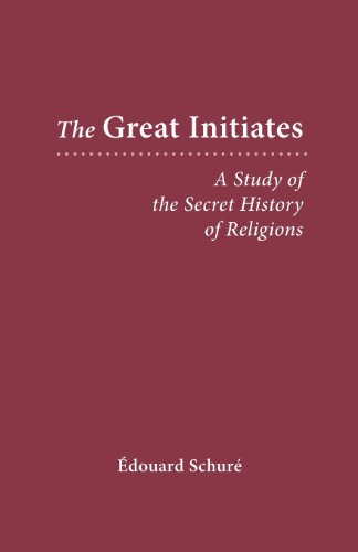 Beispielbild fr Great Initiates: A Study of the Secret History of Religions zum Verkauf von Books From California