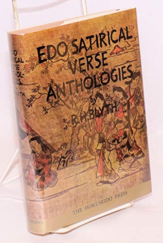 EDO Satirical Verse Anthologies - Blyth, R. H.; Blyth, Reginald Horace