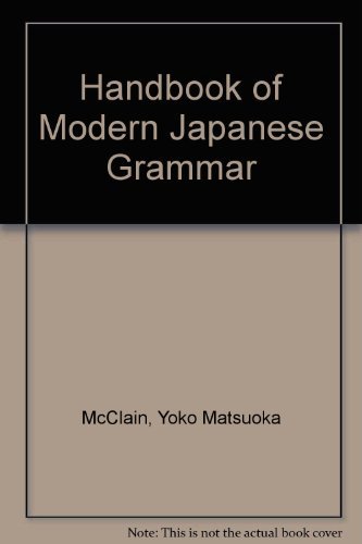 Stock image for Handbook of Modern Japanese Grammar (English and Japanese Edition) for sale by HPB-Ruby