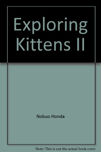 Stock image for Exploring Kittens II for sale by HPB-Ruby