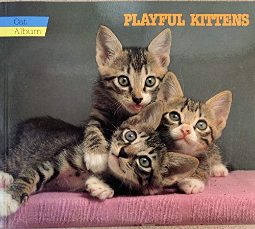 Imagen de archivo de Playful Kittens (Cat Album Series No. 3) a la venta por medimops