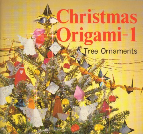 Imagen de archivo de Christmas Origami, Vol. 1: Tree Ornaments a la venta por Wonder Book