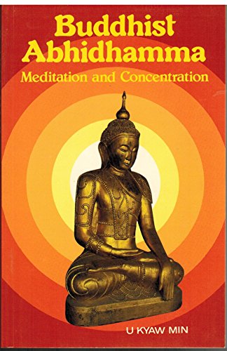 Imagen de archivo de Buddhist Adhidhamma: Meditation and Concentration a la venta por TranceWorks