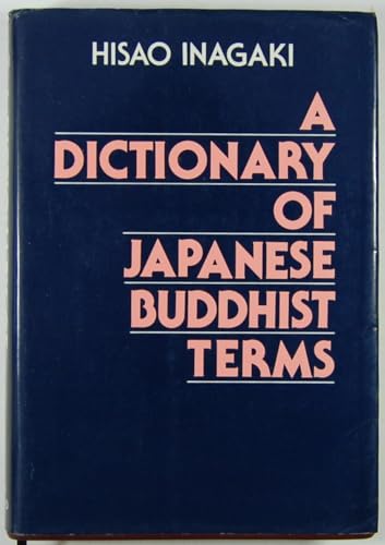 Stock image for A Dictionary of Japanese Buddhist Terms: Based on References in Japanese Literature for sale by Tiber Books