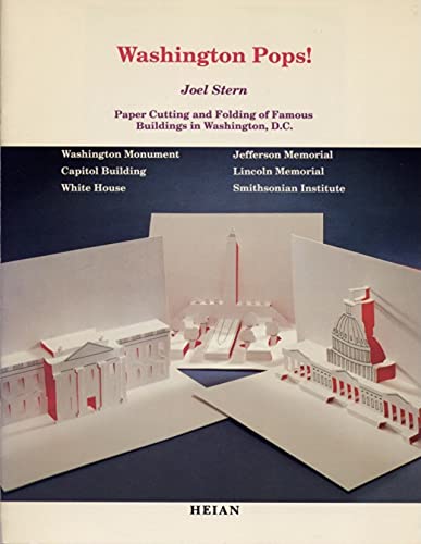 Stock image for Washington pops!: Paper cutting and folding of famous buildings in Washington, D.C for sale by HPB-Movies
