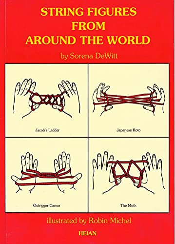 STRING FIGURES FROM AROUND THE WORLD