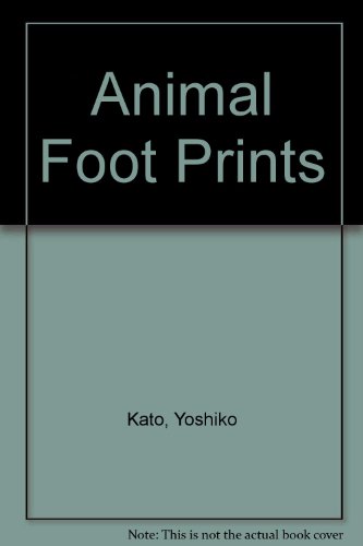 9780893464288: Animal Footprints - Kato, Yoshiko: 0893464287 - AbeBooks 9780893464288: Animal Footprints - Kato, Yoshiko: 0893464287 - AbeBooks