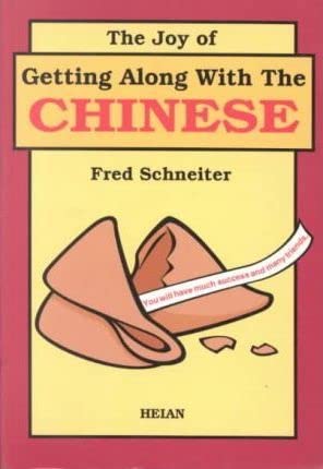 Imagen de archivo de The Joy of Getting Along With the Chinese a la venta por More Than Words