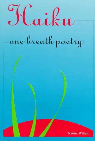 Stock image for Haiku: One Breath Poetry for sale by Front Cover Books