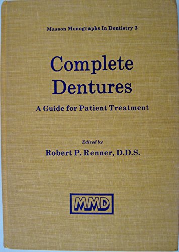 9780893521233: Complete Dentures: A Guide for Patient Treatment
