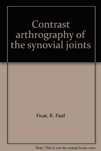 Beispielbild fr Contrast arthrography of the synovial joints zum Verkauf von dsmbooks