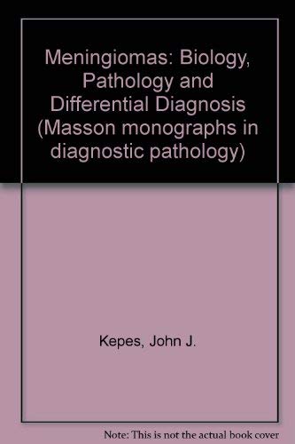 Imagen de archivo de Meningiomas: Biology, Pathology and Differential Diagnosis a la venta por HPB-Red