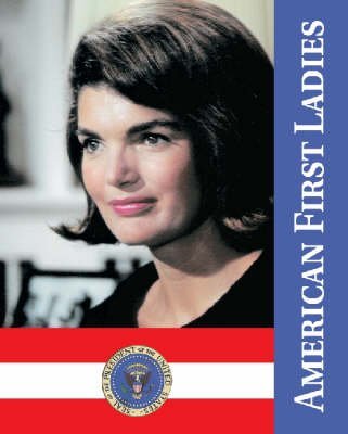 Stock image for American First Ladies for sale by Better World Books: West