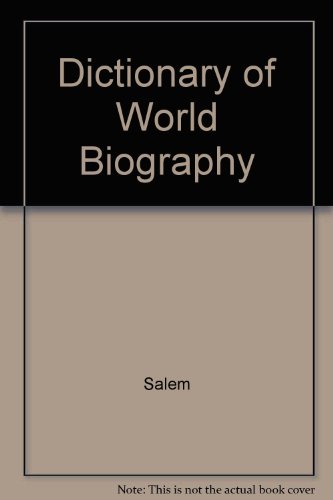 9780893562731: Dictionary of World Biography