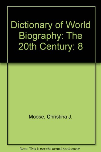 9780893563226: Dictionary of World Biography: The 20th Century