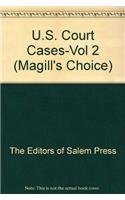 9780893564247: U.S. Court Cases Volume 2 Korematsu v. United States-Zablocki v. Redhail Index (Magill's Choice)