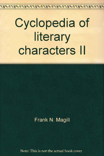 9780893565183: Cyclopedia of literary characters II