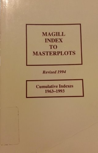 Stock image for Magill Index to Masterplots: Cumulative Indexes, 1963-1993 for sale by ThriftBooks-Atlanta