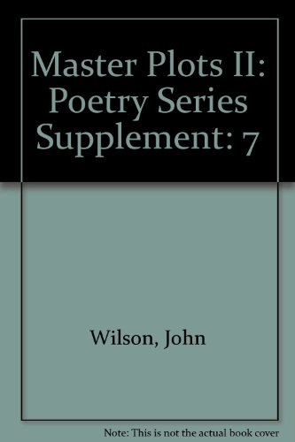 Beispielbild fr Master Plots II: Poetry Series Supplement zum Verkauf von Better World Books