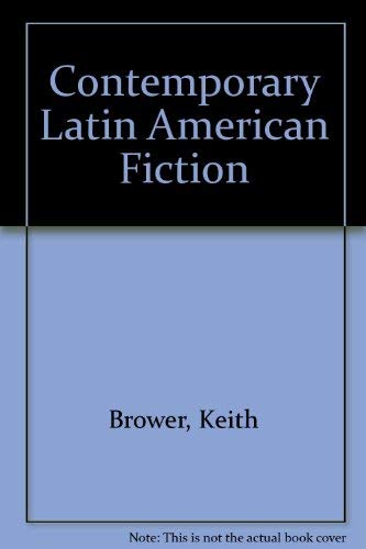 Stock image for Contemporary Latin American Fiction : An Annotated Bibliography for sale by Better World Books