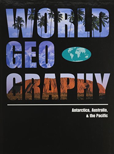 Stock image for World Geography, Volume 7 Vol. 7 : Antarctica, Australia, and the Pacific for sale by Better World Books