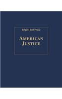 Immagine dell'editore per American Justice: Ready Reference Volumes 1,2,3 venduto da Mount Angel Abbey Library
