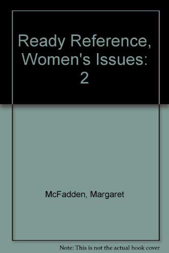Beispielbild fr Ready Reference, Women's Issues zum Verkauf von Wonder Book