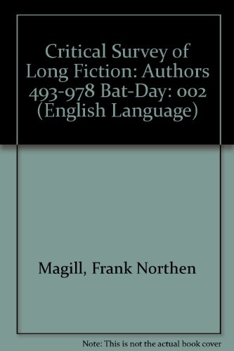 Imagen de archivo de Critical Survey of Long Fiction: Authors 493-978 Bat-Day (English Language) a la venta por Better World Books: West