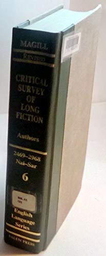 Stock image for Critical Survey of Long Fiction: Authors 2469-2968 Nai-Sar (English Language) for sale by Better World Books: West