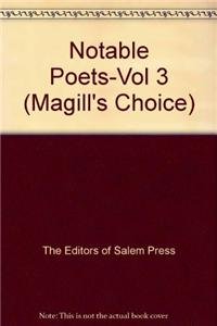 Beispielbild fr Notable Poets, Volume 3 : Rainer Maria Rilde--Yevgeny Yevtushenko zum Verkauf von Better World Books: West