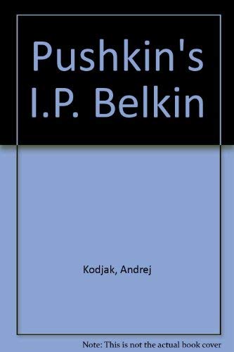 Stock image for Pushkin's I.P. Belkin for sale by Midtown Scholar Bookstore