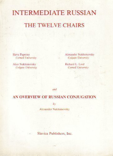 9780893571443: Intermediate Russian: The Twelve Chairs / An Overview of Russian Conjunction