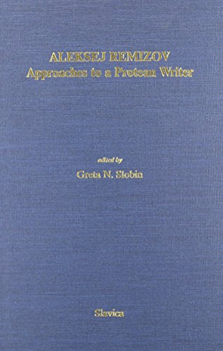 Stock image for Aleksej Remizov: Approaches to a Protean Writer (Ucla Slavic Studies) for sale by Alplaus Books