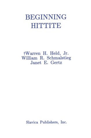 Stock image for Beginning Hittite (English and Indo-European Edition) for sale by Recycle Bookstore