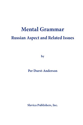 Stock image for Mental Grammar Russian Aspect and Related Issues for sale by HPB-Red