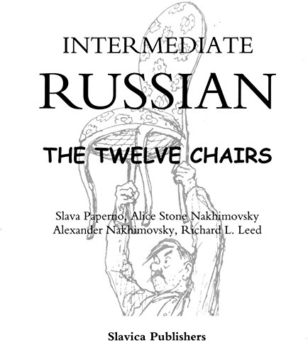 Imagen de archivo de Intermediate Russian: The Twelve Chairs (Russian Edition) (Russian and English Edition) a la venta por HPB-Red