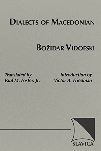 Dialects of Macedonian - Vidoeski, Bozhidar