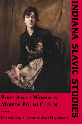 Beispielbild fr Poles Apart: Women in Modern Polish Culture (Indiana Slavic Studies) zum Verkauf von HPB Inc.