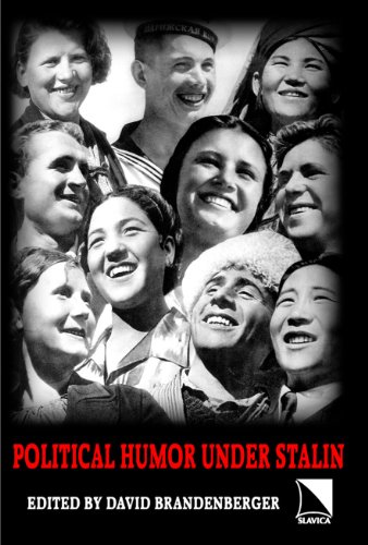 9780893573515: Political Humor Under Stalin: An Anthology of Unofficial Jokes and Anecdotes