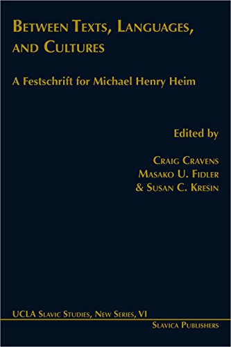 9780893573638: Between Texts, Languages, and Cultures: A Festschrift for Michael Henry Heim