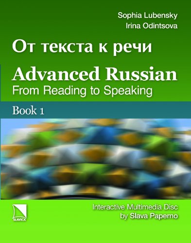 Imagen de archivo de Advanced Russian: From Reading to Speaking, Book 1 Book 2 (Russian and English Edition) a la venta por Byrd Books